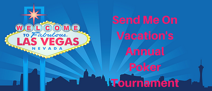 Send-Me-On-Vacation-Annual-Poker-Tournament-Website-Event